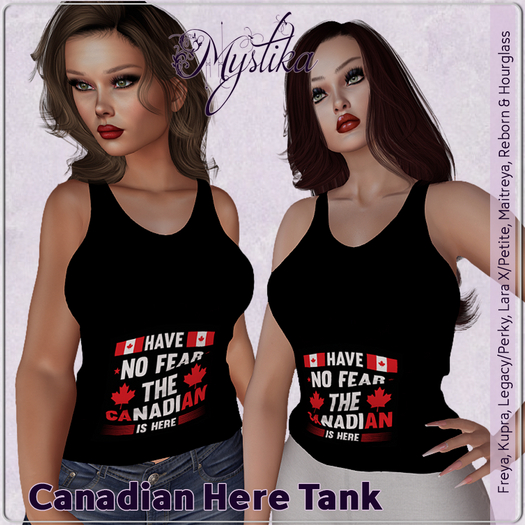 ~Mystika~ Canadian Here Tank Ladies