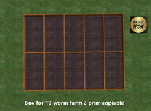Box for 10 worm farms or plants 2 prim copyable