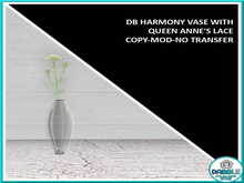 DB HARMONY VASE WITH QUEEN ANNE'S LACE ADD ME