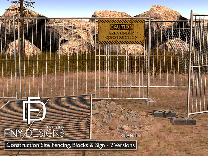 :FNY: Designs - Construction Site Fence & Sign | 2 Versions