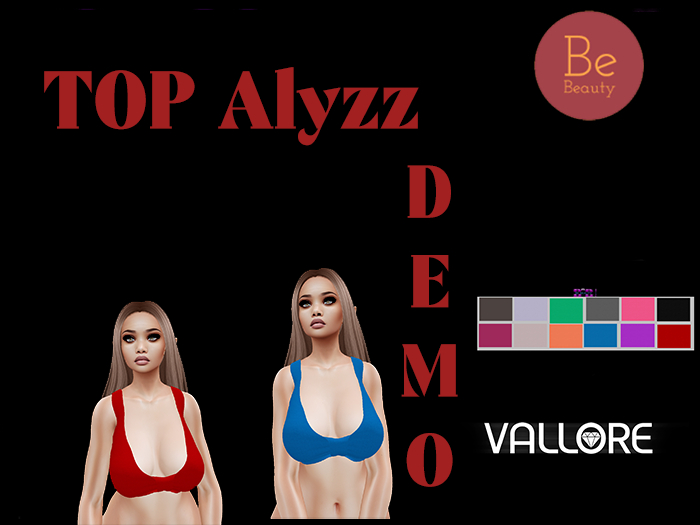 Be Beauty-TOP Alyzz-Vallore - Ayla-DEMO