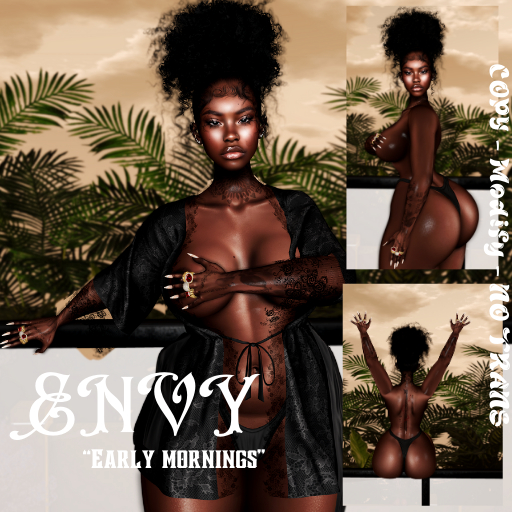 Envy- Early mornings pose