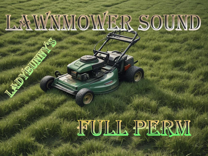 Bunny's sounds -LawnMower Full Perm Sound and Script
