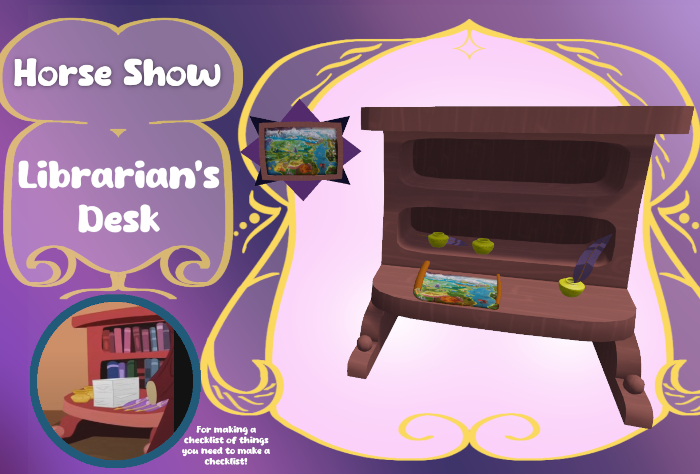 {Horse Show} Librarian's Desk