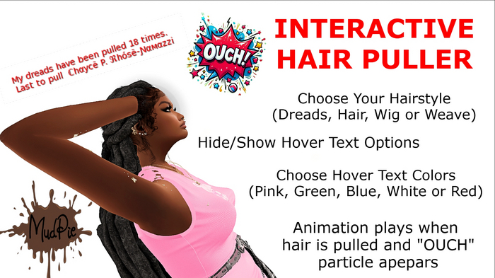 .:MudPie::. Hair Puller 