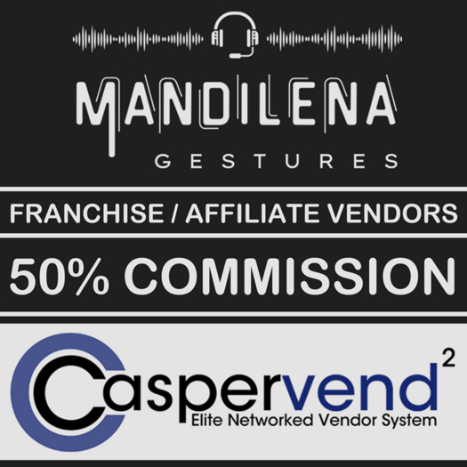:: MG :: Mandilena Gestures 50% Commission Franchise Vendors