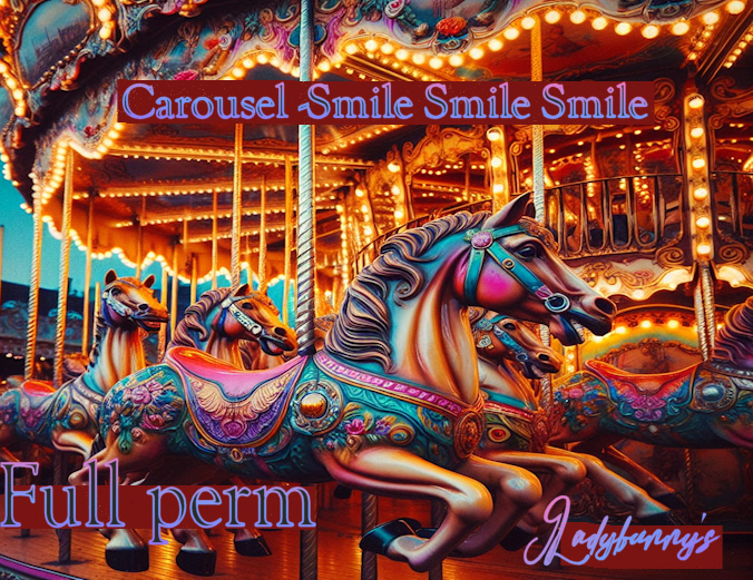 Bunny's sounds -merry go round-Carousel -Smile Smile Smile-Full Perm Music
