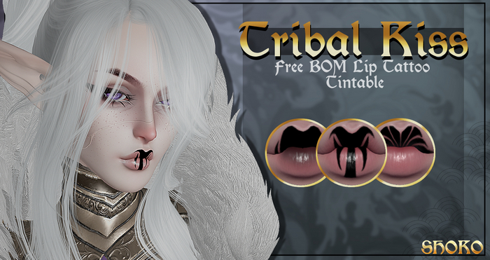 {Shoko} EVOX // BOM Tattoo // Tribal Kiss