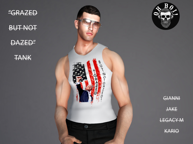 Grazed But Not Dazed -  Tank (Trump)