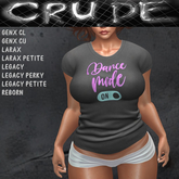 Dance Mode On Women's T-Shirt (WTL) <Wear Me>