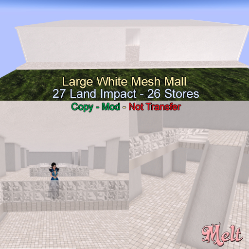 {Melt} Giant Mall 27 Prims