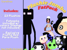 ♡ Plushie FatPack