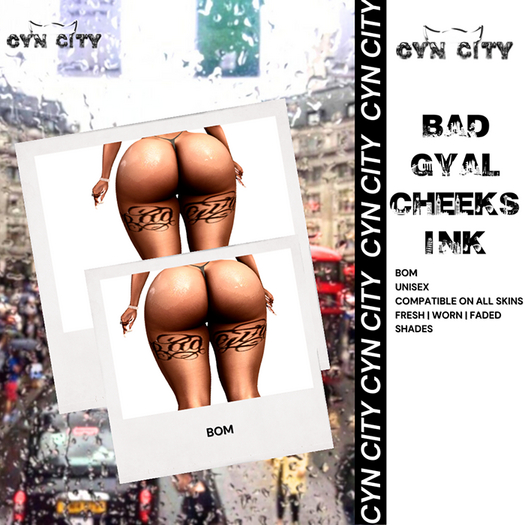 CYN CITY: Bad Gyal Cheeks Ink