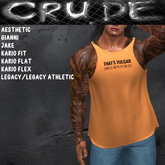 Thats Vulgar (Unless you're up for it). Men's Tank (MT1) <Wear Me>