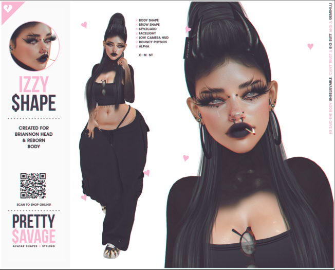 Pretty$avage - Izzy Shape