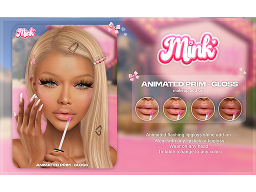 Mink: Animated Prim-Gloss Add-on
