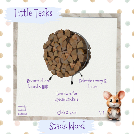 Little Tasks ~ Stack Wood