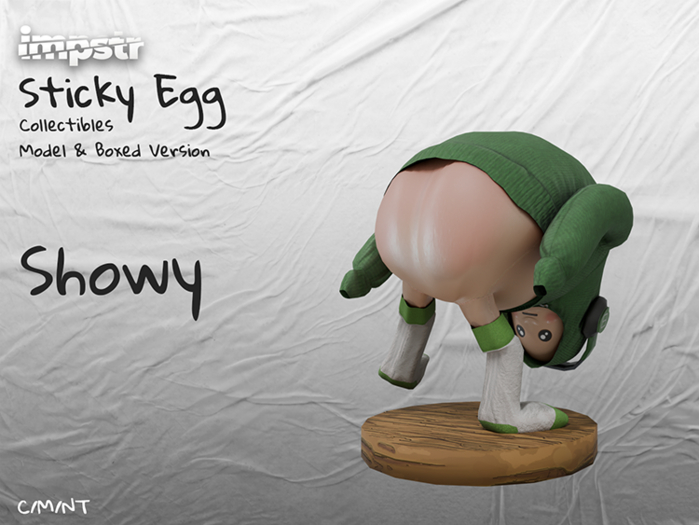 IMPSTR - Sticky Egg - Showy