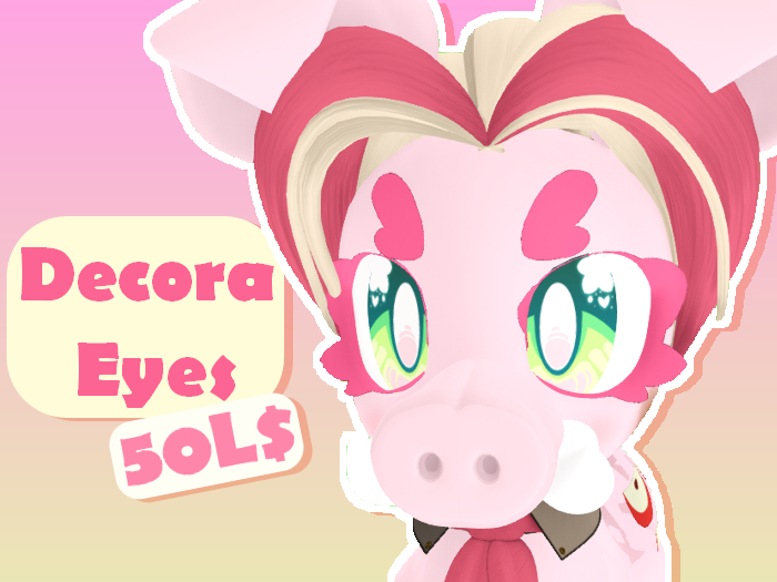 [OP] Decora Eyes