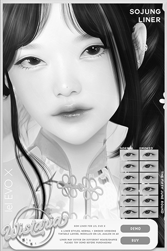 { wistaria } // DEMO // Sojung Liner ~ LeL Evo X