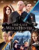 Movie Poster-Last Witchhunter
