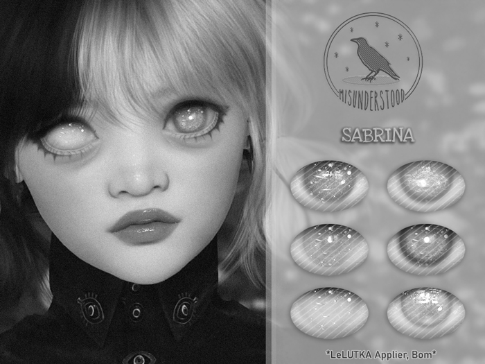 Misunderstood. Sabrina Eyes (LeLutka Applier, Bom)//DEMO