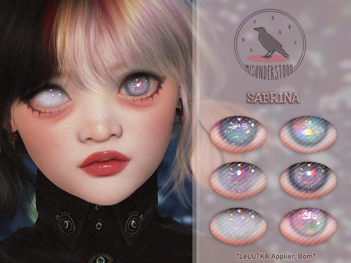 Misunderstood. Sabrina Eyes (LeLutka Applier, Bom)