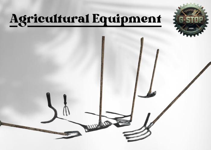 Agricultural Equipment  