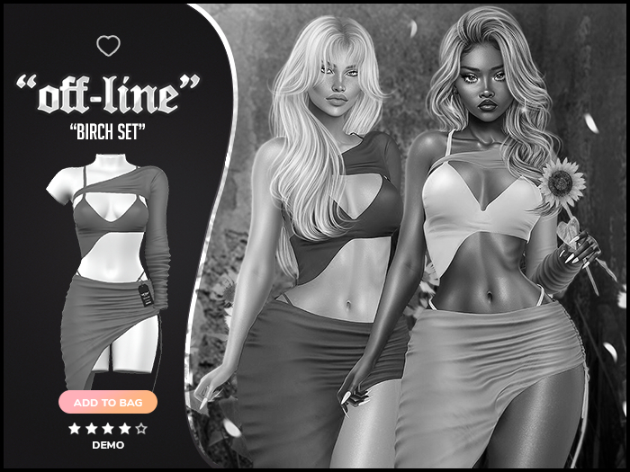 "Off-Line" x "Birch" Set / Demo