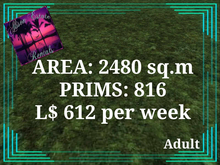 ALISON ESTATE RENTALS - LAND FOR RENT - 2480SQ.M 816PRIMS L$612/WEEK!!