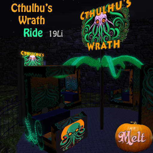 {Melt} Cthulhu's Wrath Ride