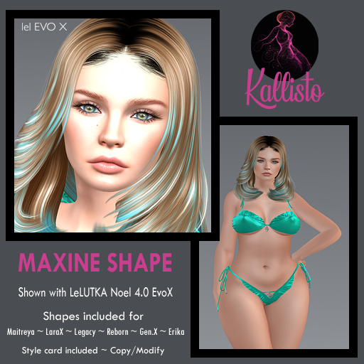 Kallisto ~ Maxine Shape
