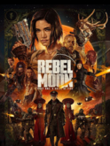 Movie Poster-Rebel Moon-A Child of Fire