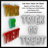 Full Perm TRICK OR TREAT Text
