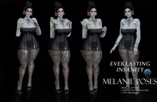 {Everlasting Insanity} Melanie Pose Fatpack