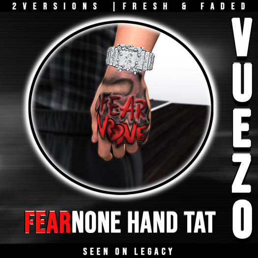 [Vuezo] FearNone Hand Tattoos
