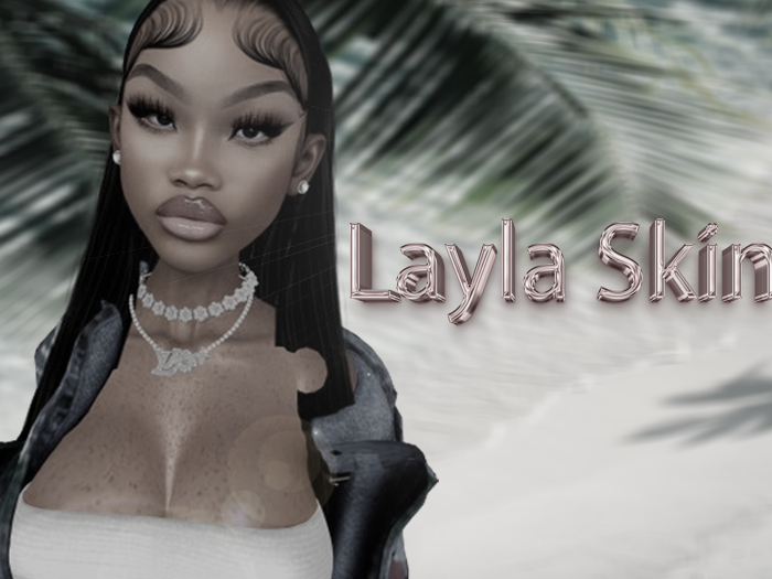 LAYLA SKIN DEMO