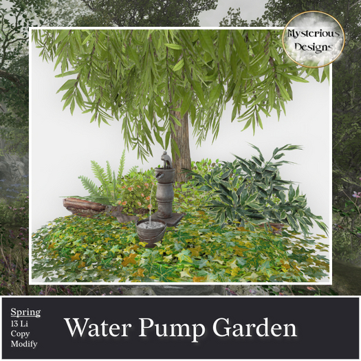 Mysterious Designs - Water Pump Garden - Spring