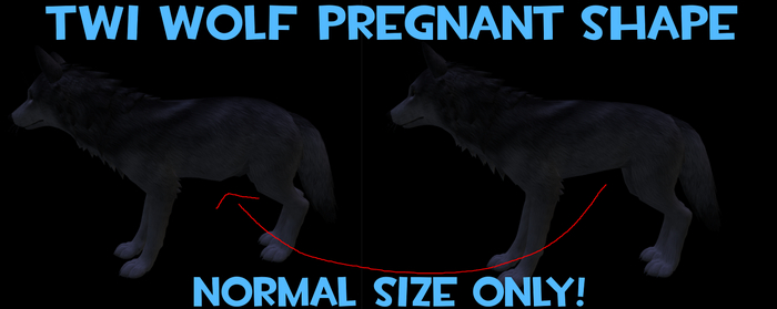 TWI Wolf Pregnant Shape