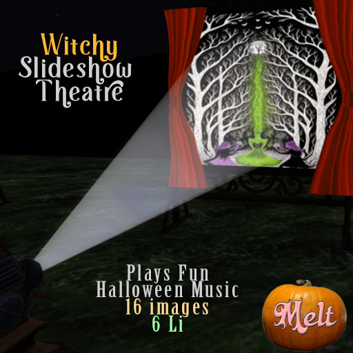 {Melt} Witchy Slideshow Theatre