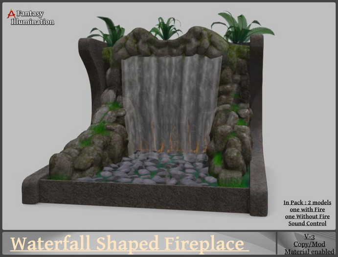Waterfall - Fireplace