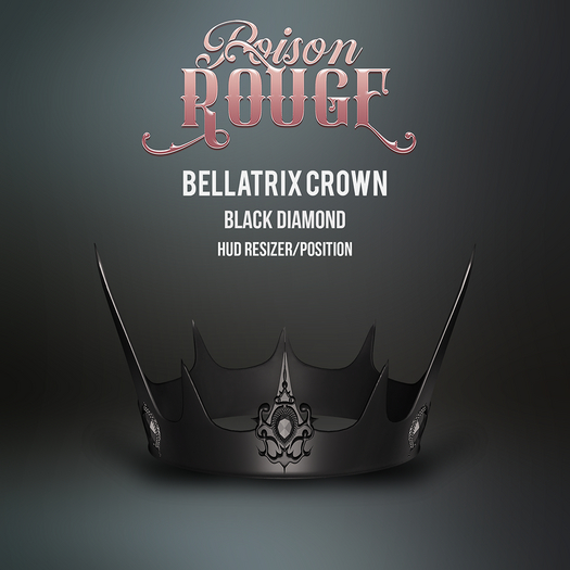 POISON ROUGE Bellatrix Crown Black Diamond (Not Rigged)