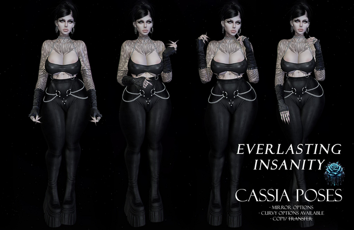 {Everlasting Insanity} Cassia Pose Fatpack