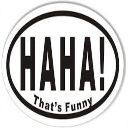 haha thats funny