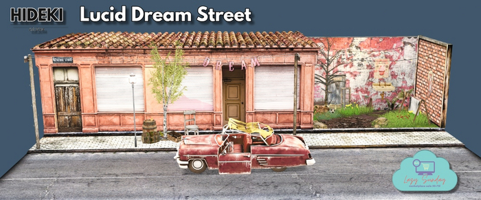 Lucid Dream STREET SCENE