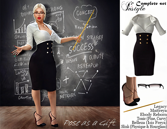 InStyle- Ful Set -Teacher-v3 (Ebody Reborn,Legacy ,Maitreya ,Slink ,Belleza,Tonic)