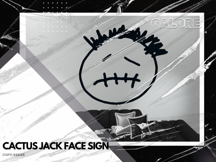 [G A L O R E] CACTUS JACK FACE SIGN