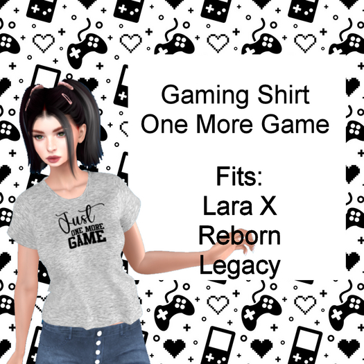 Womens Gamers Shirt  One More Game