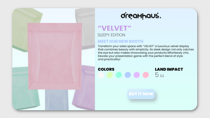 dreamhaus. [B] Velvet #SLEEPY