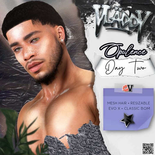Vladdy // "Opulence" Hair Day Two (Single) (EVO X + CLASSIC BOM)